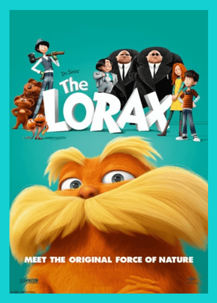 Graphic of Dr. Seuss' The Lorax movie poster